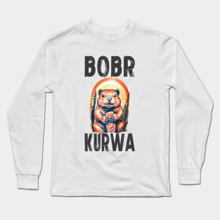 Feel the Fire Bobr Kurwa's Sound Long Sleeve T-Shirt